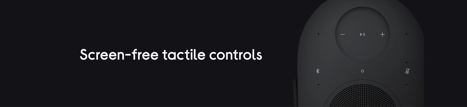 Screen-free tactile controls