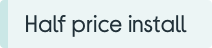 INFYWG_HALFPRICEINSTALLATION_WK006