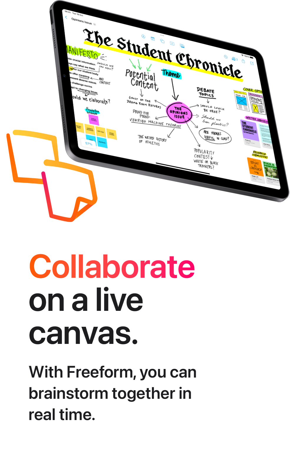 Collaborate on a live canvas.