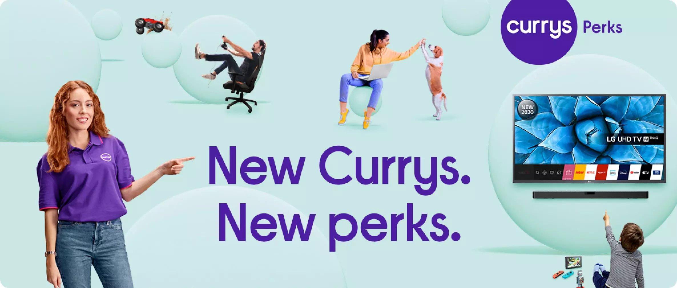 New Currys. New perks.