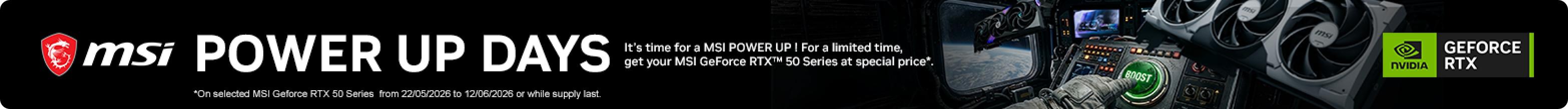 Upgrade your PC & get an MSI GeForce RTX™ 50 Series graphics card at a special low price!