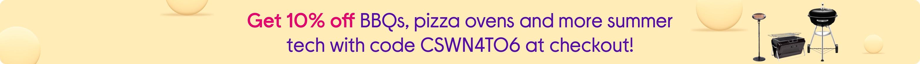 Get 10% off BBQ tools, outdoor speakers and more summer tech with code CSWN4TO6 at checkout!