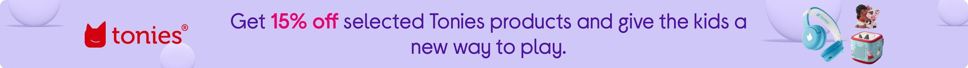 Get 15% off selected Tonies products and give the kids a new way to play.