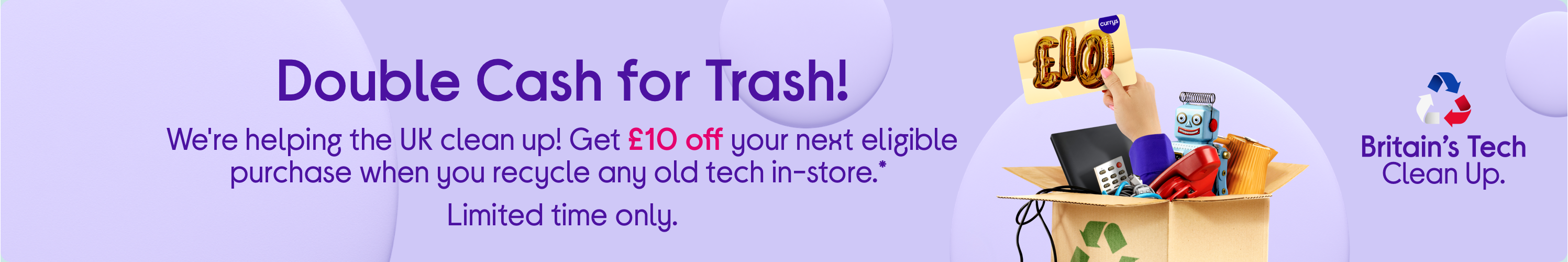 Double Cash for Trash!​ 