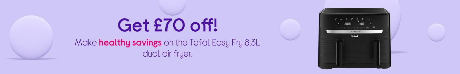 Get £70 off!  Make healthy savings on the teal Easy Fry 8.3L dual air fryer.