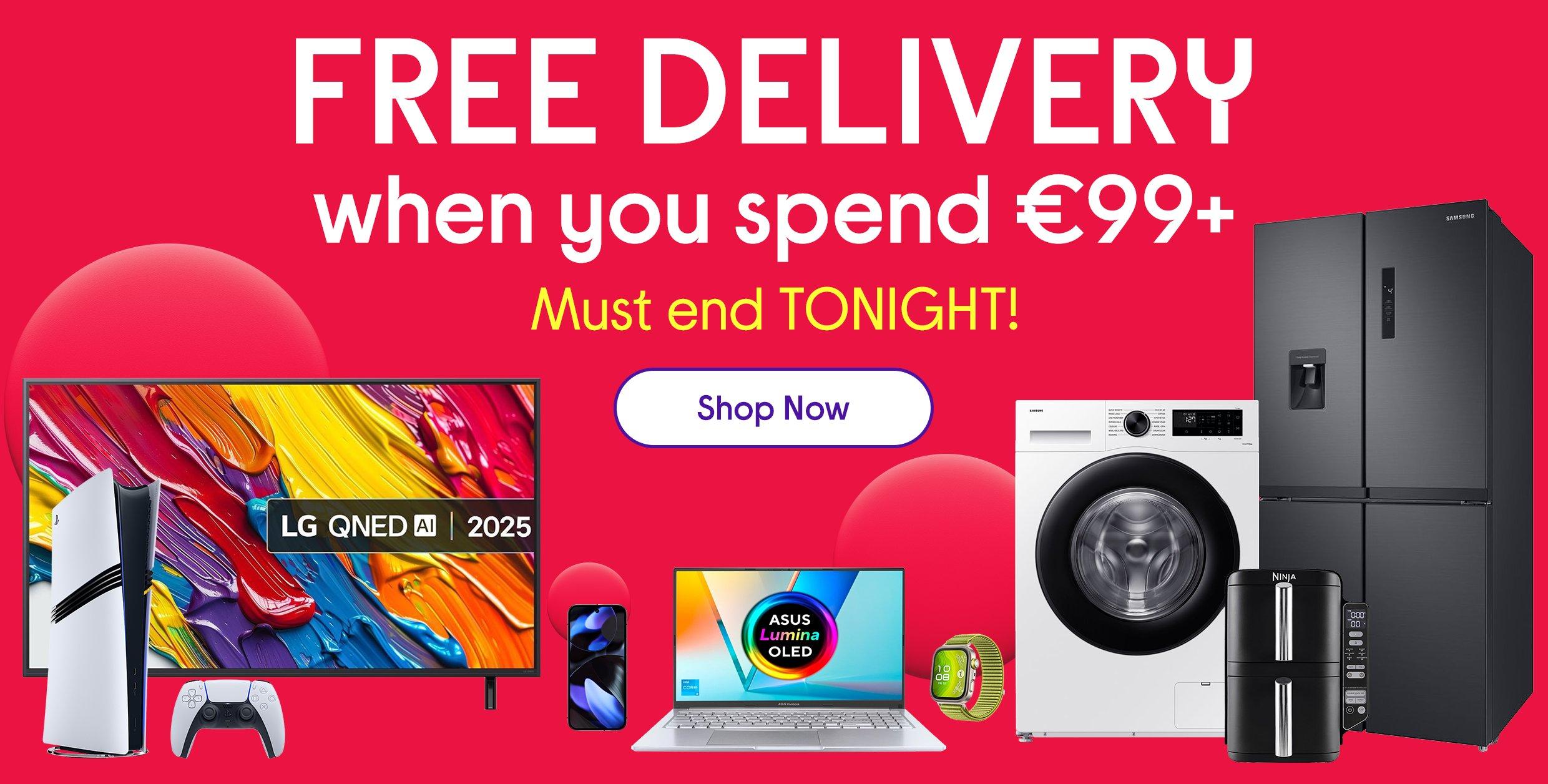Free delivery on everything €99 or more ends Friday!