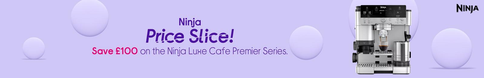 Ninja price slice!  Save £100 on the Ninja Luxe Cafe Premier Series.