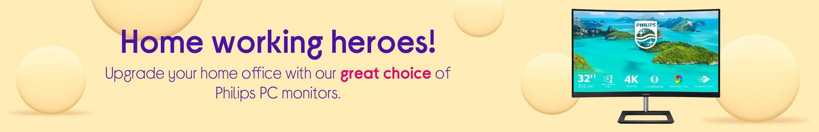 Upgrade your home office with our great choice of Philips PC monitors.