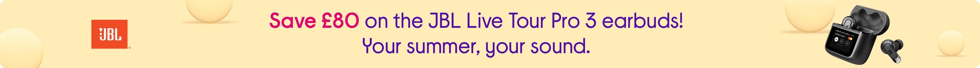 Save £80 on the JBL Live Tour Pro 3 earbuds! Your summer, your sound.