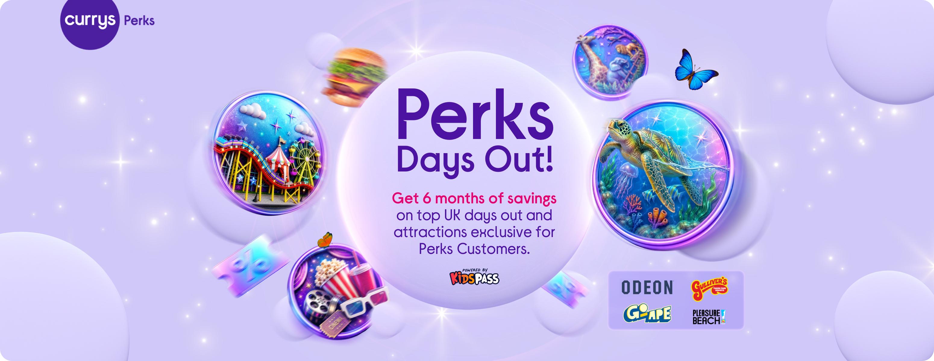 Perks Days Out