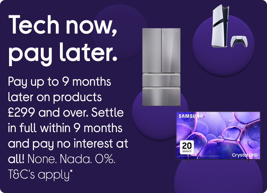 Tech now pay later Pay as much or as little as you like for 9 months ​Settle in full within 9 month