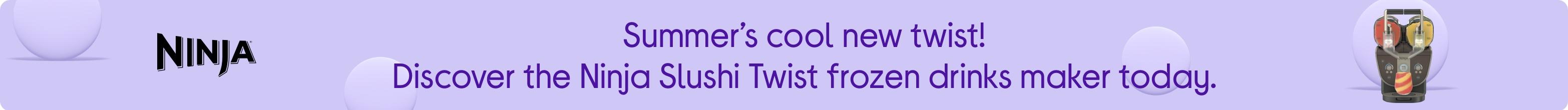Summer’s cool new twist! Discover the Ninja Sushi Twist frozen drinks maker today.