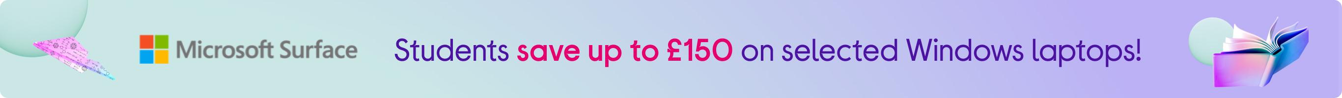 Students save up to £150 on selected Windows laptops!