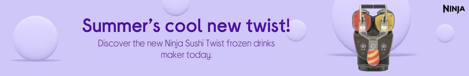 Summer’s cool new twist! Discover the Ninja Sushi Twist frozen drinks maker today.