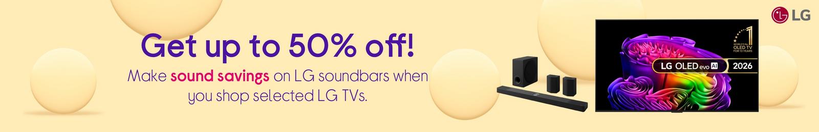 LG soundbars when you shop selected LG TVs.