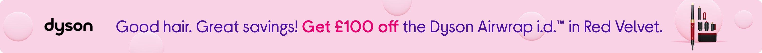 Good hair. Great savings! Get £100 off the Dyson Airwrap i.d.™ in Red Velvet.
