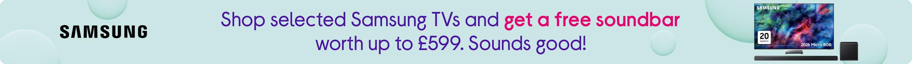 Shop selected Samsung TVs and get a free soundbar worth up to £599. Sounds good!
