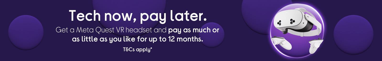 Get a Meta Quest VR headset and pay as much or as little as you like for up to 12 months.