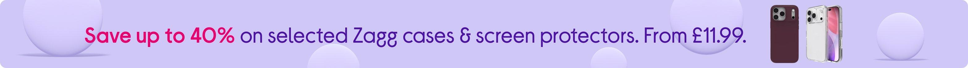 Save up to 40% on selected Zagg cases & screen protectors. From £11.99.