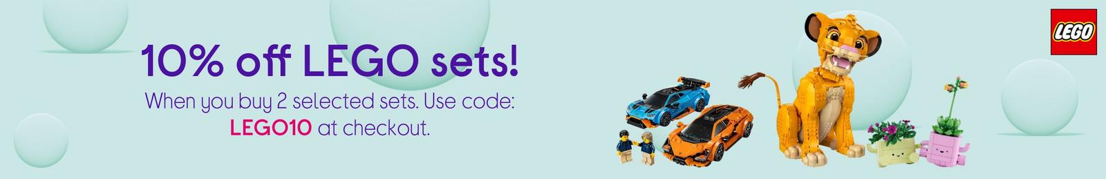 When you buy 2 selected sets. Use code: LEGO10 at checkout.