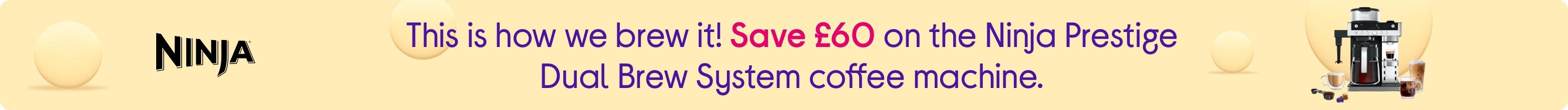 This is how we brew it! Save £60 on the Ninja Prestige Dual Brew System coffee machine.
