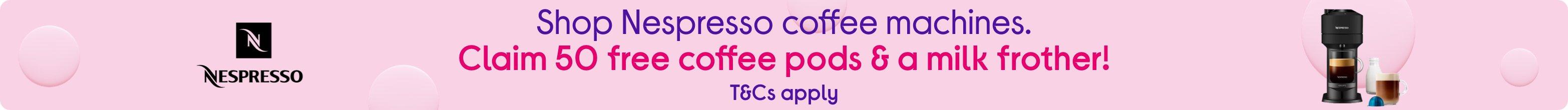 Shop Nespresso coffee machines. Claim 50 free coffee pods & a milk frother! T&Cs apply