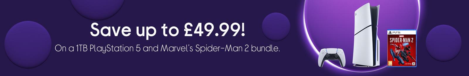 Save up to £49.99! On a 1TB PlayStation 5 and Marvel’s Spider-Man 2 bundle.