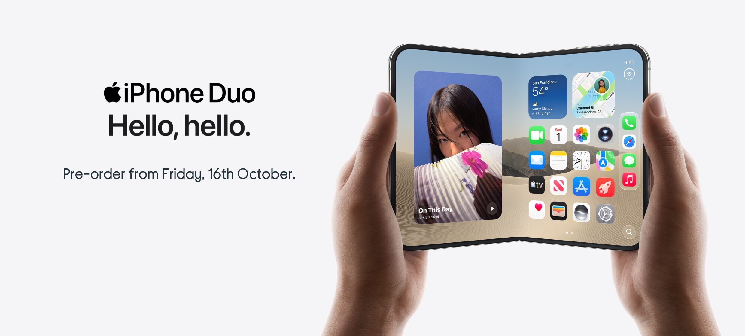 iPhone Duo. Hello, hello. Pre-order from Friday 16th October.