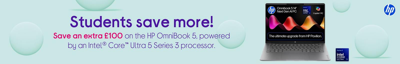 Students save more! Save an extra £100 on the HP OmniBook 5