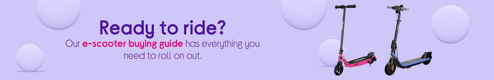 E-scooter buying guide has everything you need to roll on out.