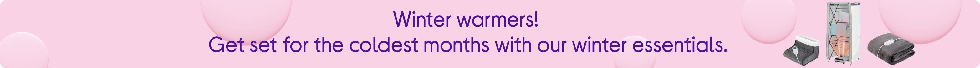 Winter warmers! Get set for the coldest months with our winter essentials