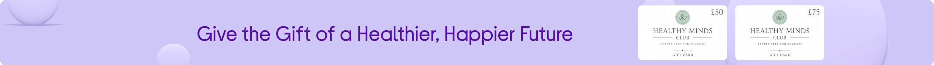 Give the Gift of a Healthier, Happier Future