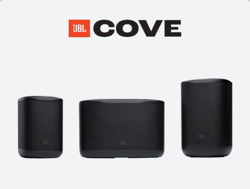 Meet JBL Cove. Get whole-home audio. The easy way