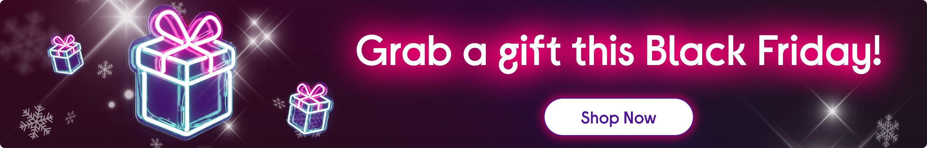 Grab a gift this Black Friday