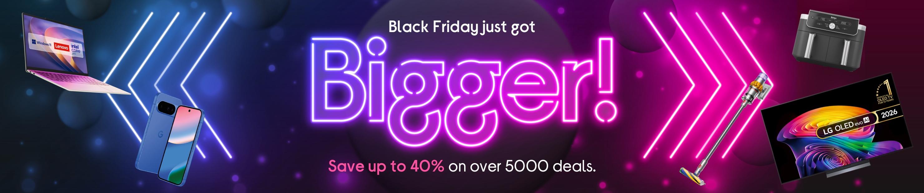 Black Friday just got bigger! 