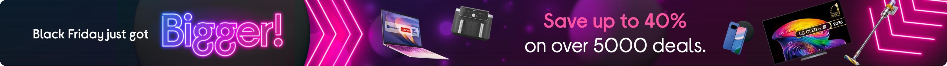 Black Friday just got Bigger! Save up to 40% on over 5000 deals.