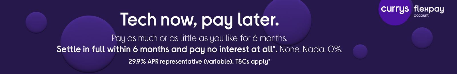 Tech now, pay later.
