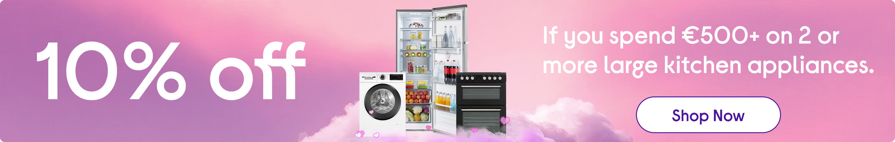10% off if you spend €500 or more on two or more large kitchen appliances