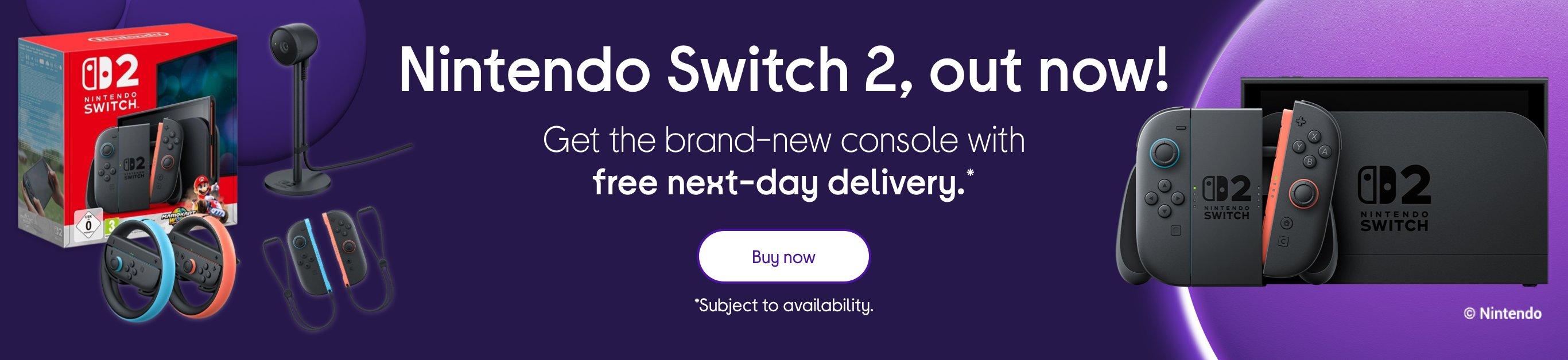 Nintendo Switch 2, out now! Get the brand-new console with free next-day delivery.*