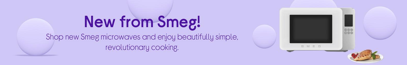 Shop new Smeg microwaves and enjoy beautifully simple, revolutionary cooking.