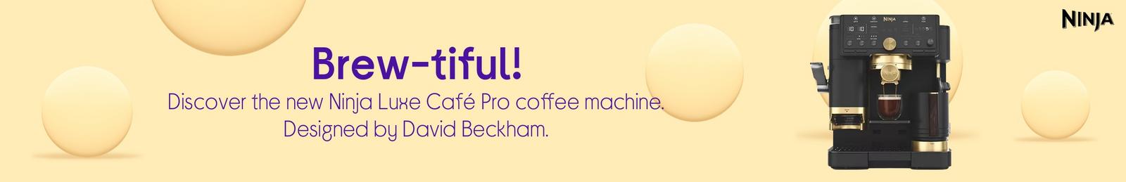 Discover the new Ninja Luxe Café Pro coffee machine. Designed by David Beckham.