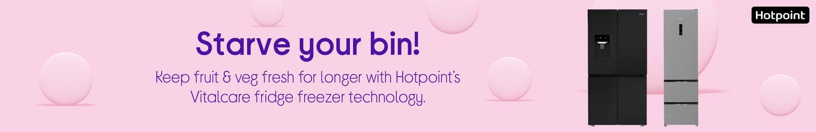 Keep fruit & veg fresh for longer with Hotpoint’s Vitalcare fridge freezer technology.